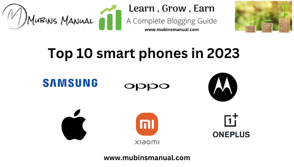 Top 10 smart phones in 2023