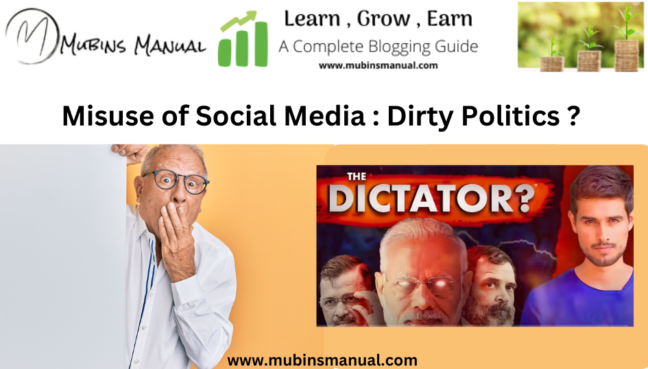 Misuse of Social Media in Politics